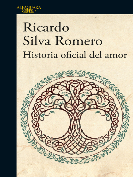 Detalles del título Historia oficial del amor de Ricardo Silva Romero - Lista de espera